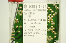 SCHLEICHER KZT11 11 220V 5-100s 500W 250V 6A 06018401-354 099 Zeitrelais OVP
