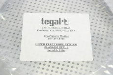 TEGAL 39-680-003 39680003 REV. F SHOWERHEAD UPPER ELECTRODE VENTED OVP