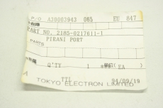 TOKYO ELECTRON LIMITED 2185-0217611-1 23037 GAUGE PORT MALE VCR PIRANI HOLDER  