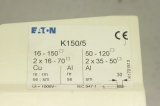 EATON K150/05 16-150 50-120 Klemmstein Klemme K150/05