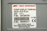 EDWARDS D37280700 5-polig 24V Operator Panel Pump Display Terminal 