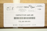 LEGACYSEMI TGL-80-380-009 TGL80380009 AIR Capacitor Var Air for Tegal  OVP
